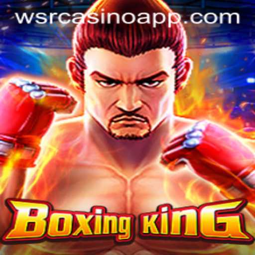 Discover the Thrills of BoxingKing: The Latest WSRCasino Sensation
