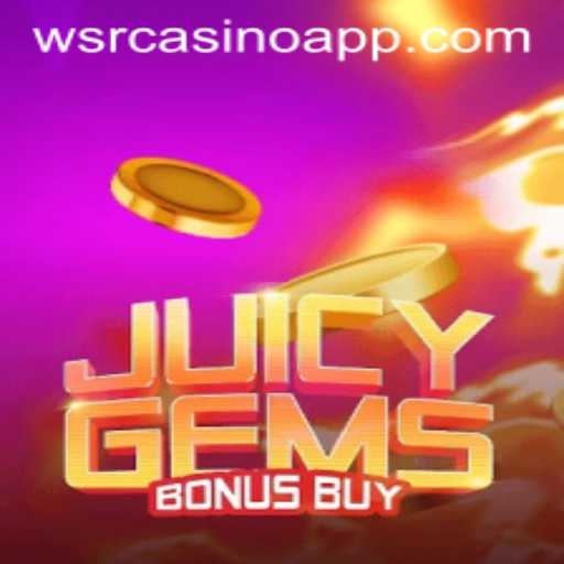 Exploring the Excitement of JuicyGemsBonusBuy at WSRCasino