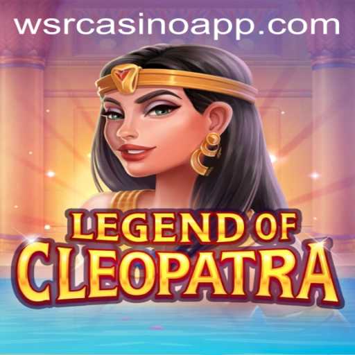 Explore the Exciting World of LegendOfCleopatra at WSRCasino